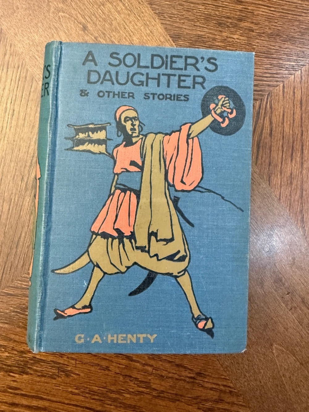 A Soldier's Daughter & Other Stories by G.A. Henty, Book